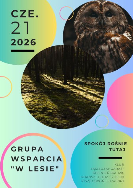 <h2><a href='news,14891,1.html'>W LESIE - PRZESTRZE� WSPARCIA, ZROZUMIENIA I PRAWDZIWYCH SPOTKA�</a></h2>